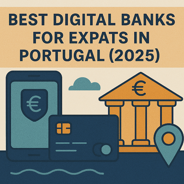 Best Digital Banks in Portugal for Expats (2025)